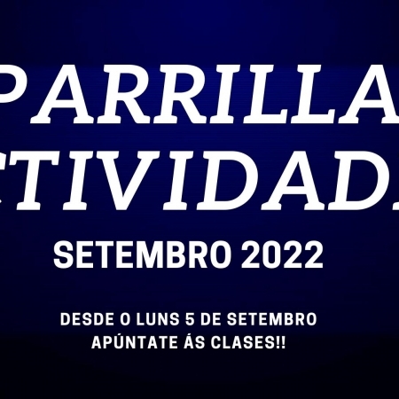 Parrilla de actividades setembro 2022